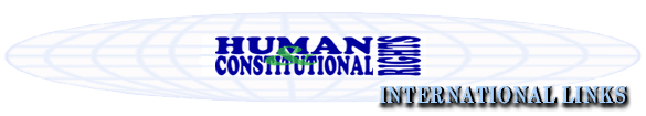 Human & Constitutional Rights, International Links