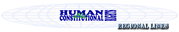 Human & Constitutional Rights, Regional Links