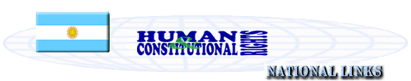 Human & Constitutional Rights, National Links: Argentina